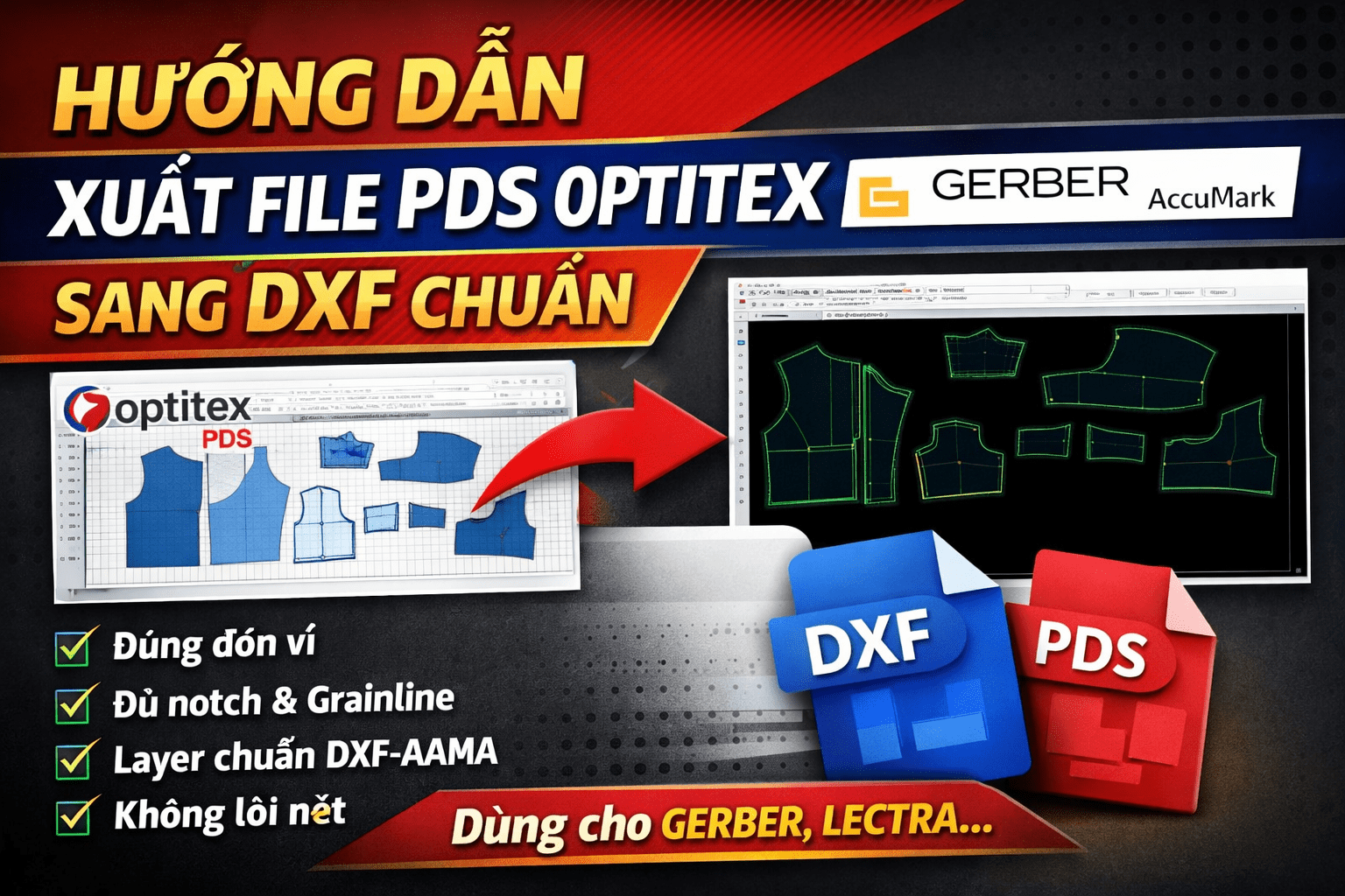 Hướng dẫn xuất file PDS Optitex sang DXF chuẩn để có thể mở trên phần mềm khác
